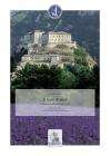 Il Forte Di Bard. Vedute E Paesaggi Della Valle D'aosta. Ediz. Illustrata