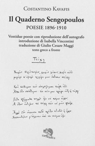 Il Quaderno Sengopoulos. Alessandria 1896-1910. Testo Greco A Fronte