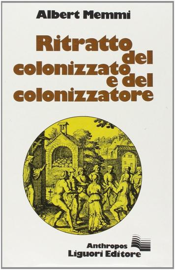 Ritratto del colonizzato e del colonizzatore