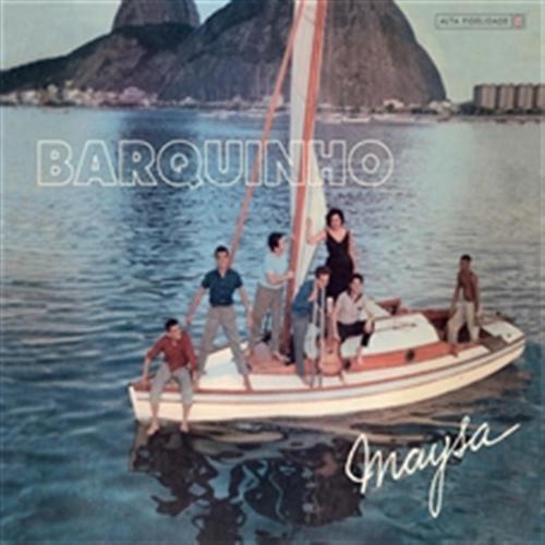 Barquinho / Maysa Sings Before The Dawn