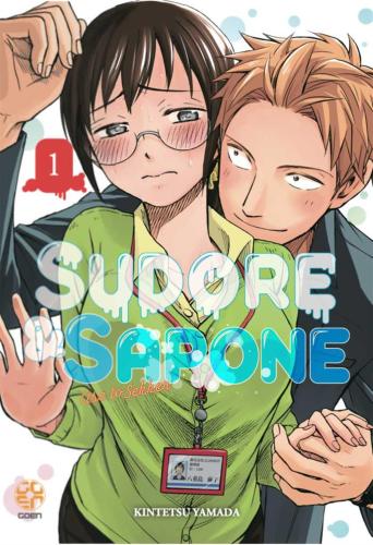 Sudore E Sapone. Vol. 1