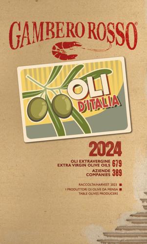 Oli D'italia 2024. I Migliori Extravergine. Ediz. Italiana E Inglese