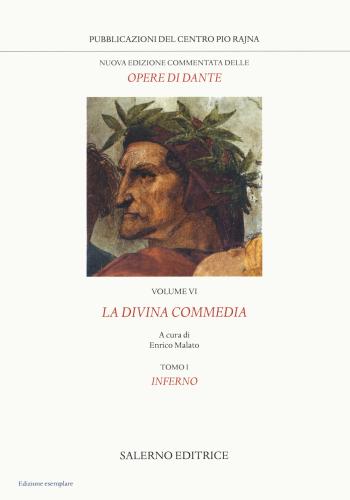 Nuova Edizione Commentata Delle Opere Di Dante. Vol. 6-1
