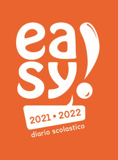 Easy! Diario scolastico 2021-2022. Ediz. illustrata