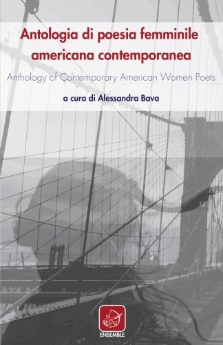Antologia Di Poesia Femminile Americana Contemporanea-anthology Of Contemporary American Women Poets