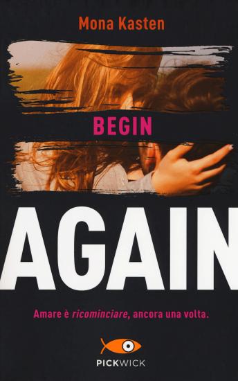 Begin again. Ediz. italiana. Vol. 1