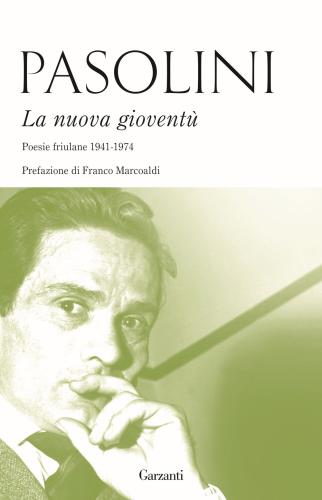 La Nuova Giovent. Poesie Friulane (1941-1974)