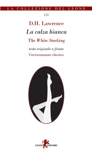 La Calza Bianca-the White Stocking
