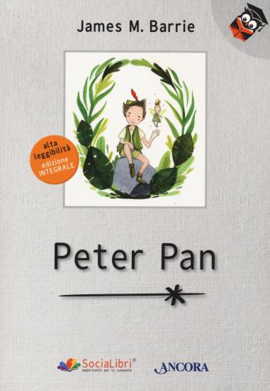 Peter Pan. Ediz. ad alta leggibilit