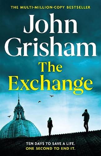 The Exchange: John Grisham