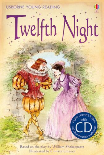 Twelfth Night. Ediz. Illustrata