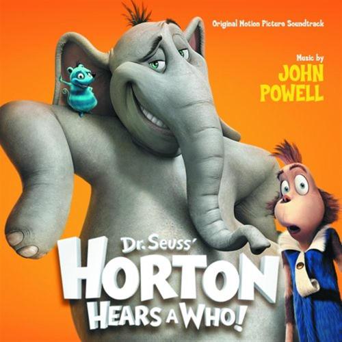 Dr. Seuss' Horton Hears A Who! (original Motion Picture Soundtrack)