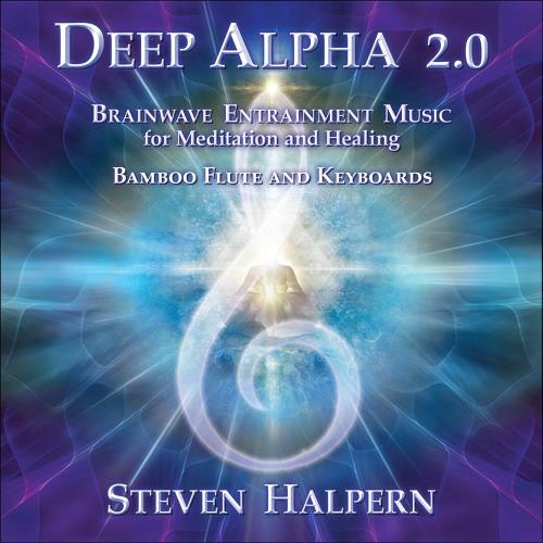 Deep Alpha 2.0: Brainwave Entrainment Music For Meditation And Healing