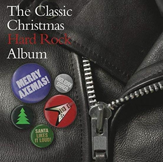 Classic Christmas Hard Rock Album (The) / Various