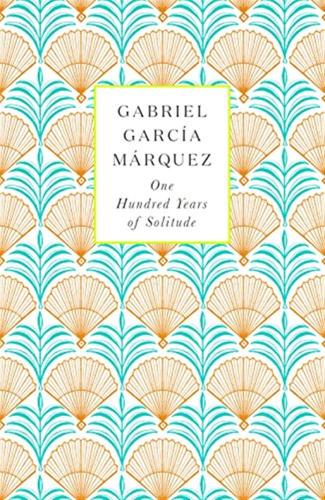 One Hundred Years Of Solitude: Gabriel Garcia Marquez