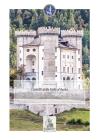 Castelli Della Valle D'aosta. Vedute Fotografiche. Ediz. Illustrata. Vol. 1