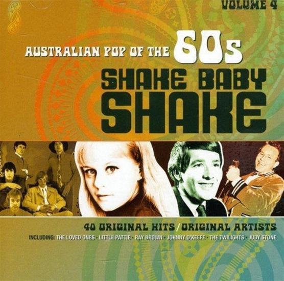 Shake Baby Shake: Australian Pop Of The 60s Vol 4 / Various (2 Cd)