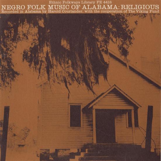Negro Folk Music Of Alabama: Religious / Various