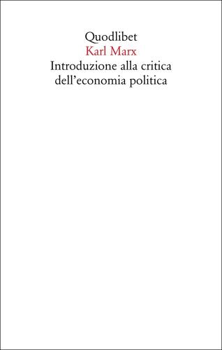 Introduzione Alla Critica Dell'economia Politica