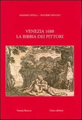 Venezia 1688. La Bibbia Dei Pittori