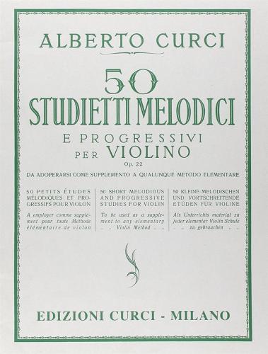 50 Studietti Melodici E Progressi Per Violino Op. 22