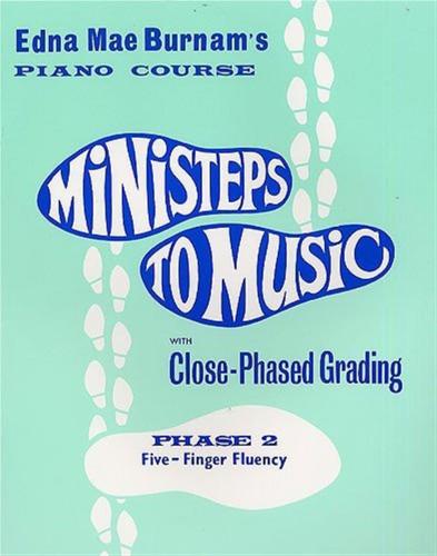 Ministeps To Music Phase Two : Five-finger Fluency [edizione: Regno Unito]