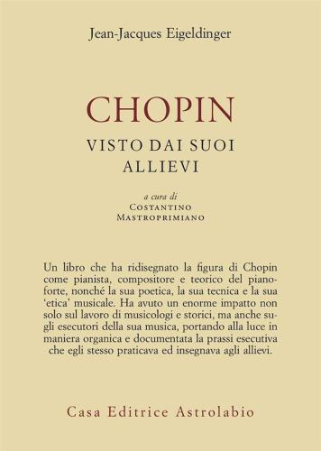 Chopin Visto Dai Suoi Allievi