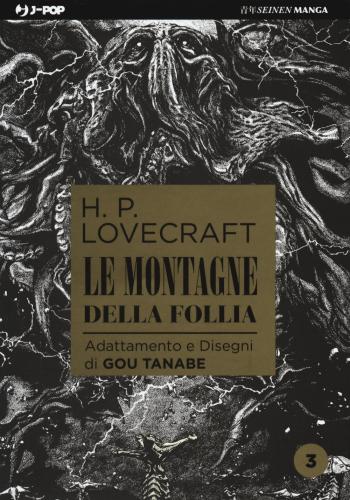 Le Montagne Della Follia Da H. P. Lovecraft. Vol. 3