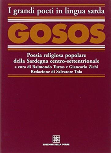 Gosos. Poesia Religiosa Popolare Della Sardegna Centro-settentrionale