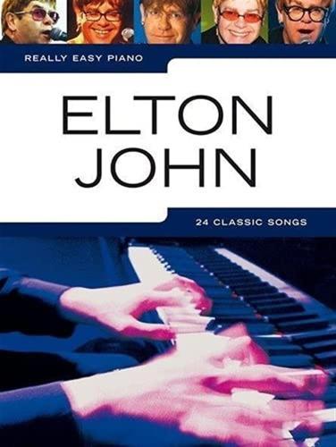 Really Easy Piano : Elton John [edizione: Regno Unito]