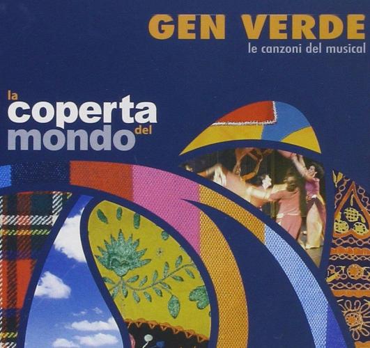 Coperta Del Mondo. Canzoni Del Musical. Cd Audio