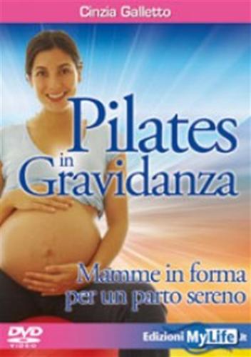 Pilates In Gravidanza. Dvd