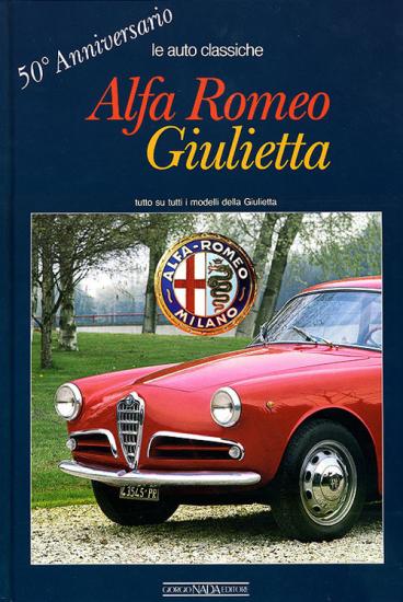 Alfa Romeo Giulietta. 50 anniversario