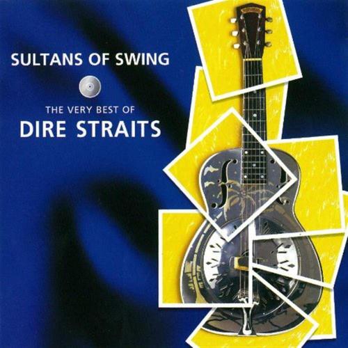 Sultans Of Swing: The Very Best Of