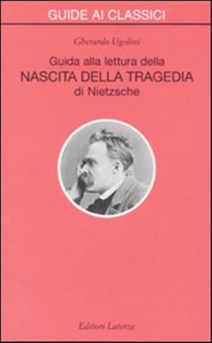 Guida Alla Lettura Della nascita Della Tragedia Di Nietzsche