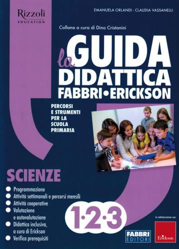 La Guida Didattica 1-2-3 Scienze Fabbri-erickson