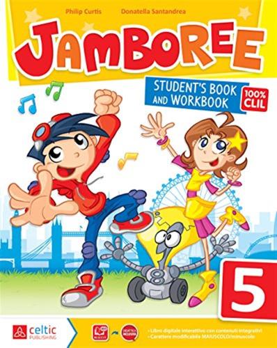 Jamboree. 5 Per La Scuola Elementare