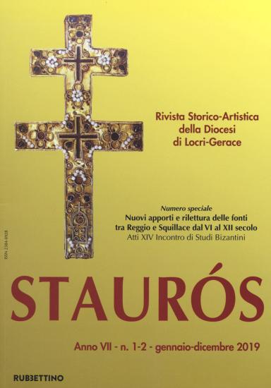 Staurs. Rivista storico-artistica della diocesi di Locri-Gerace (2019). Vol. 1-2
