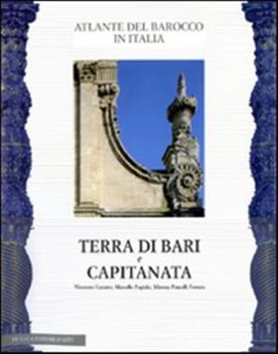 Puglia. Vol. 1 - Terra Di Bari E Capitanata