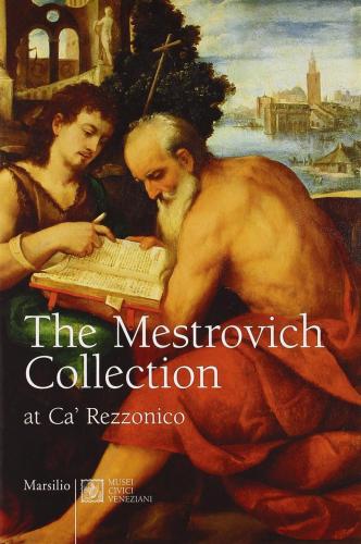 The Maestrovich Collection At Ca' Rezzonico