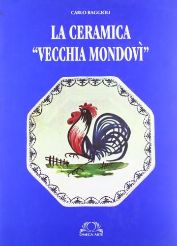 La Ceramica vecchia Mondov