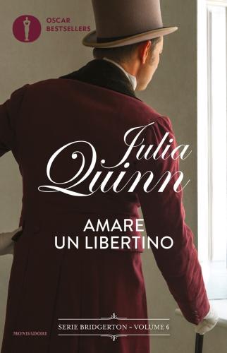 Amare Un Libertino. Serie Bridgerton. Vol. 6