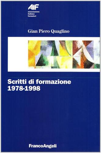 Scritti Di Formazione (1978-1998)