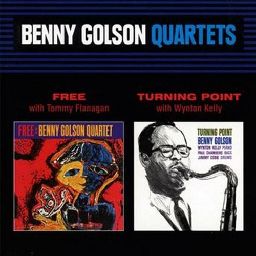 Free + Turning Point Plus 1 Bonus Track - Benny Golson Quartets