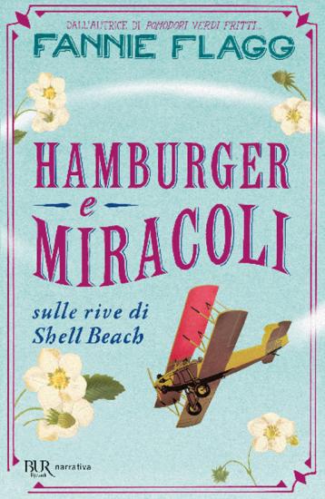 Hamburger e miracoli sulle rive di Shell Beach