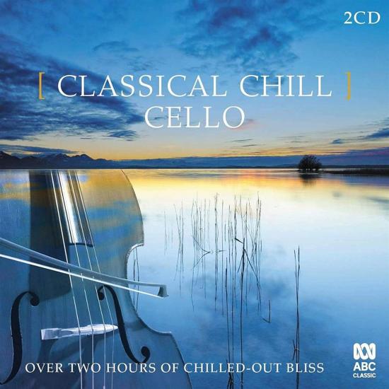 Classical Chill: Cello / Various (2 Cd)