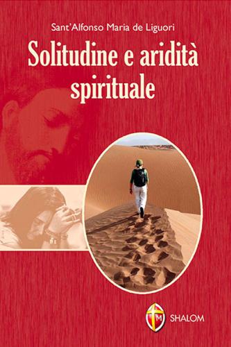 Solitudine E Aridit Spirituale