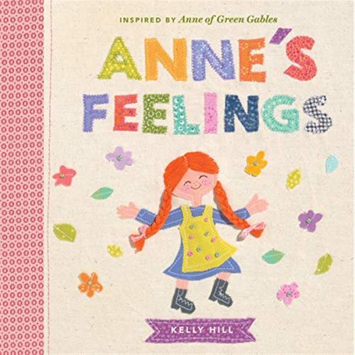 Anne's Feelings: Inspired By Anne Of Green Gables