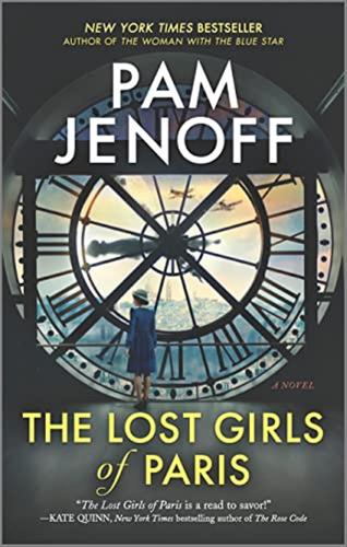 The Lost Girls Of Paris: A Novel