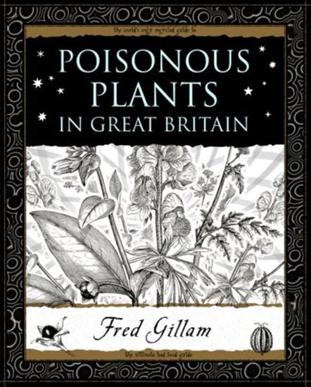 Poisonous Plants In Great Britain [Edizione: Regno Unito]